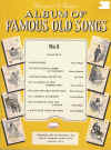 Francis and Day's Album of Famous Old Songs No.3 songbook