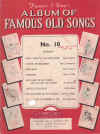 Francis and Day's Album of Famous Old Songs No.10 songbook