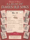 Francis and Day's Album of Famous Old Songs No.12 songbook