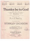 Thanks Be To God (1921) sheet music