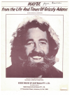 Maybe from 'The Life And Times Of Grizzly Adams' (1976) sheet music