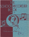 The School Recorder Book Part 2