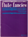 Flute Fancies with Piano Accompaniment