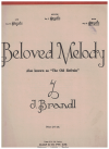 Beloved Melody (The Old Refrain) (in A flat) (1940) sheet music