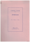 Piece for Flute Oboe or Violin and Piano by Gabriel Faure sheet music