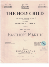 The Holy Child (Luther's 'Cradle Hymn') sheet music