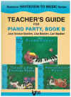 Bastiens' Invitation To Music Series Teacher's Guide For Piano Party Book B