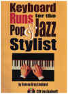 Keyboard Runs For The Pop and Jazz Stylist