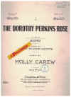 The Dorothy Perkins Rose (1930) sheet music