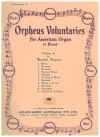 Orpheus Voluntaries For American Organ or Piano Vol.6