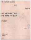 Haydn: My Mother Bids Me Bind My Hair (canzonet) original sheet music
