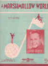 A Marshmallow World used sheet music