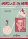 A Marshmallow World used sheet music