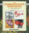 The Embroiderer's Workbook A Basic Embroidery Course