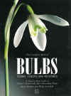 The Complete Book Of Bulbs Corms Tubers And Rhizomes