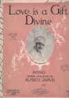Love Is A Gift Divine by Alfred Jarvis Amy Rochelle 1923 used original piano sheet music score for sale in Australian second hand music shop