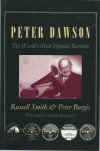 Peter Dawson The World's Most Popular Baritone With Complete Song Title Discography by Russell Smith Peter Burgis (2001) ISBN 0868196037 used second hand Peter Dawson biography book for sale in Australian second hand book shop