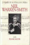 25 Years Of Australian Opera (Twenty Five Years Of Australian Opera) Neil Warren-Smith with Frank Salter ISBN 0195544137 
used book for sale in Australian second hand music shop