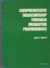 Comprehensive Musicianship Through Orchestra Performance Zone 5 Book A Teacher Text