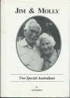 Jim and Molly Two Special Australians Ian Stapleton Jim Kingwill Molly Lanigan biography ISBN 0646124404 SIGNED COPY used Australian history book for sale in Australian second hand bookshop