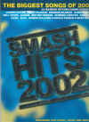 Smash Hits 2002 The Biggest Songs of 2002 PVG songbook ISBN 0711997411 AM975898 used song book for sale in Australian second hand music shop