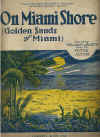 On Miami Shore (Golden Sands of Miami) 1919 sheet music