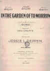 In The Garden Of Tomorrow 1924 sheet music