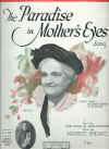 The Paradise In Mother's Eyes used sheet music