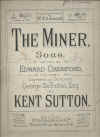 The Miner (1888) sheet music