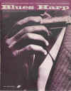 Blues Harp An Instruction Method for Playing The Blues Harmonica