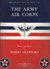 The Army Air Corps sheet music score for sale, The Army Air Corps music score for sale, 
The Army Air Corps sheet music Robert Crawford for sale, The Army Air Corps music score Robert Crawford for sale, Official Song of the United States Army Air 
Corps sheet music score for sale, Official Song of the United States Army Air Corps music score for sale