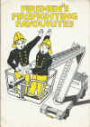 Firemen's Firefighting Favourites