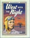 The Illustrated West With The Night by Beryl Markham abridged Elizabeth Claridge (1989) ISBN 1853810738 used book for sale in Australian second hand book shop