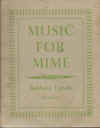 Music For Mime Barbara Lander used piano book for sale in Australian second hand sheet music shop