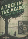 A Tree in The Meadow (I Love You Till I Die) sheet music