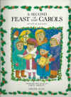 A Second Feast of Easy Carols with Words and Chord Symbols arranged for piano by Carol Barratt 1982 used Christmas songbook for  in Australian second hand music shop