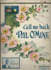 Call Me Back Pal o' Mine 1921 sheet music score for sale