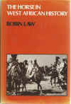 The Horse in West African History The Role of the Horse