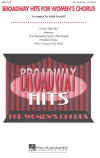 Broadway Hits For Women's Chorus SSA Collection