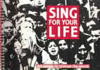 Sing For Your Life songbook