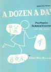 A Dozen A Day Book 1 Primary Pre-Practice Technical Exercises for the Piano Edna-Mae Burnam used book for sale in Australian second hand music shop