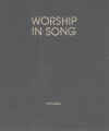 Worship In Song Hymnal 510 Christian hymns