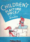 Children's Playtime Pieces For The Piano for sale