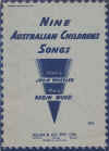 Nine Australian Children's Songs by John Wheeler and Robin Wood