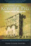 The Return Of The Kosher Pig The Divine Messiah In Jewish Thought Rabbi Itzhak Shapira 
ISBN 9781936716456 used book for sale in Australian second hand book shop