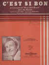 C'est Si Bon pronounced 'Say See Bone' (It's So Good) used sheet music
