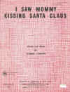 I Saw Mommy Kissing Santa Claus sheet music