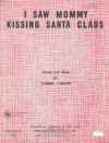 I Saw Mommy Kissing Santa Claus used sheet music