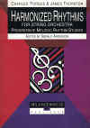 Harmonized Rhythms For String Orchestra Progressive Melodic Rhythm Studies Conductor Score Charles 
Forgue James Thornton editor Gerald Anderson Neil A Kjos 94F ISBN 0849733502 used book for sale in Australian second hand music shop