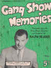 Campbell Connelly's Gang Show Memories Successes From The Gang Shows Selected And Composed By 
Ralph Reader 1960 used songbook for sale in Australian second hand music shop